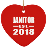 Janitor Established EST. 2018 - Heart Ornament