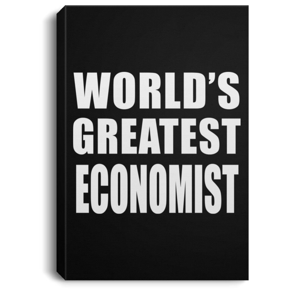 World's Greatest Economist - Canvas Portrait