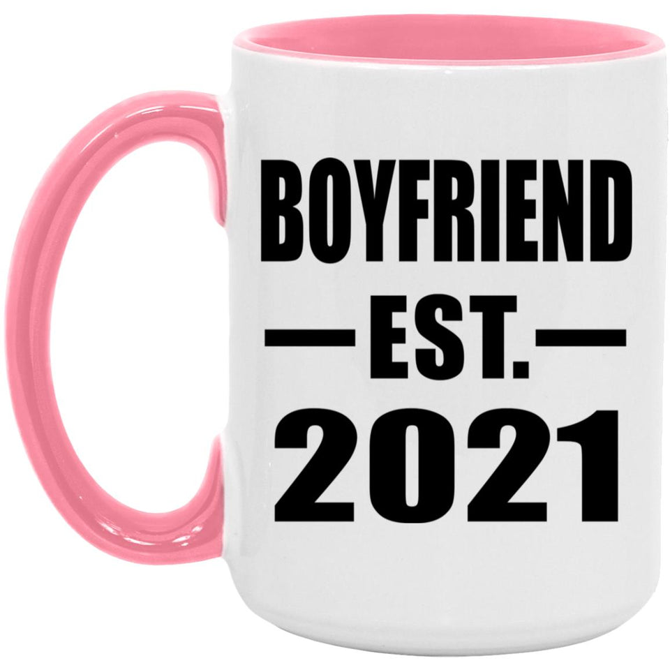 Boyfriend Established EST. 2021 - 15oz Accent Mug Pink