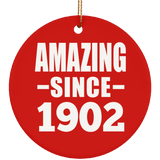 122nd Birthday Amazing Since 1902 - Circle Ornament