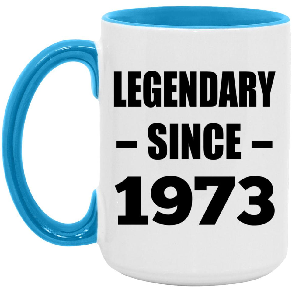 51st Birthday Legendary Since 1973 - 15oz Accent Mug Blue