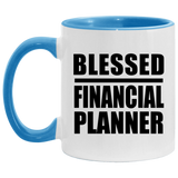 Blessed Financial Planner - 11oz Accent Mug Blue
