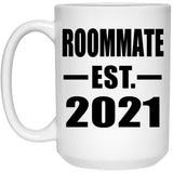 Roommate Established EST. 2021 - 15oz Coffee Mug