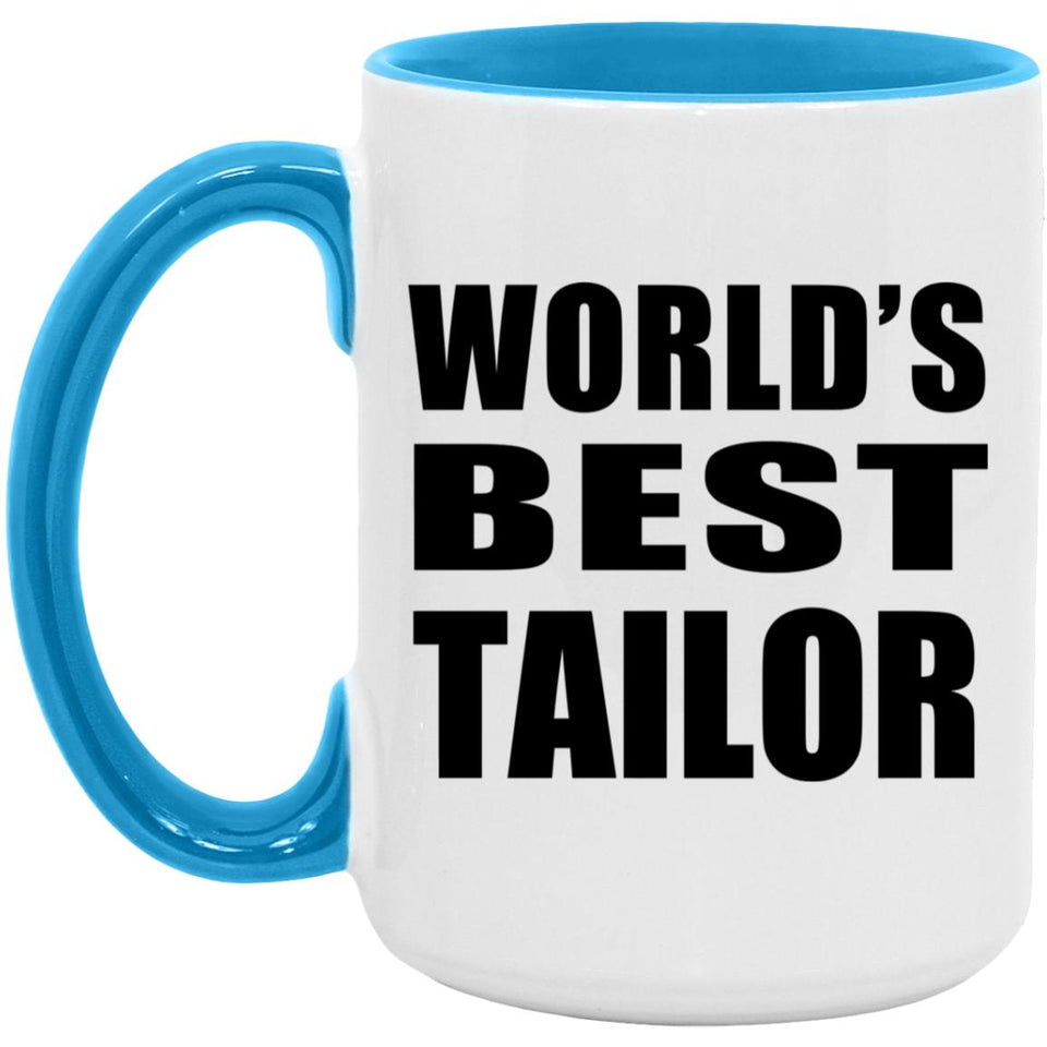 World's Best Tailor - 15oz Accent Mug Blue