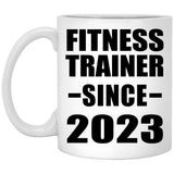 Fitness Trainer Since 2023 - 11oz Coffee Mug