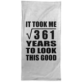 19th Birthday Took Square Root of 361 Years To Look Good - Hand Towel