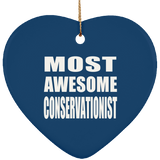 Most Awesome Conservationist - Heart Ornament