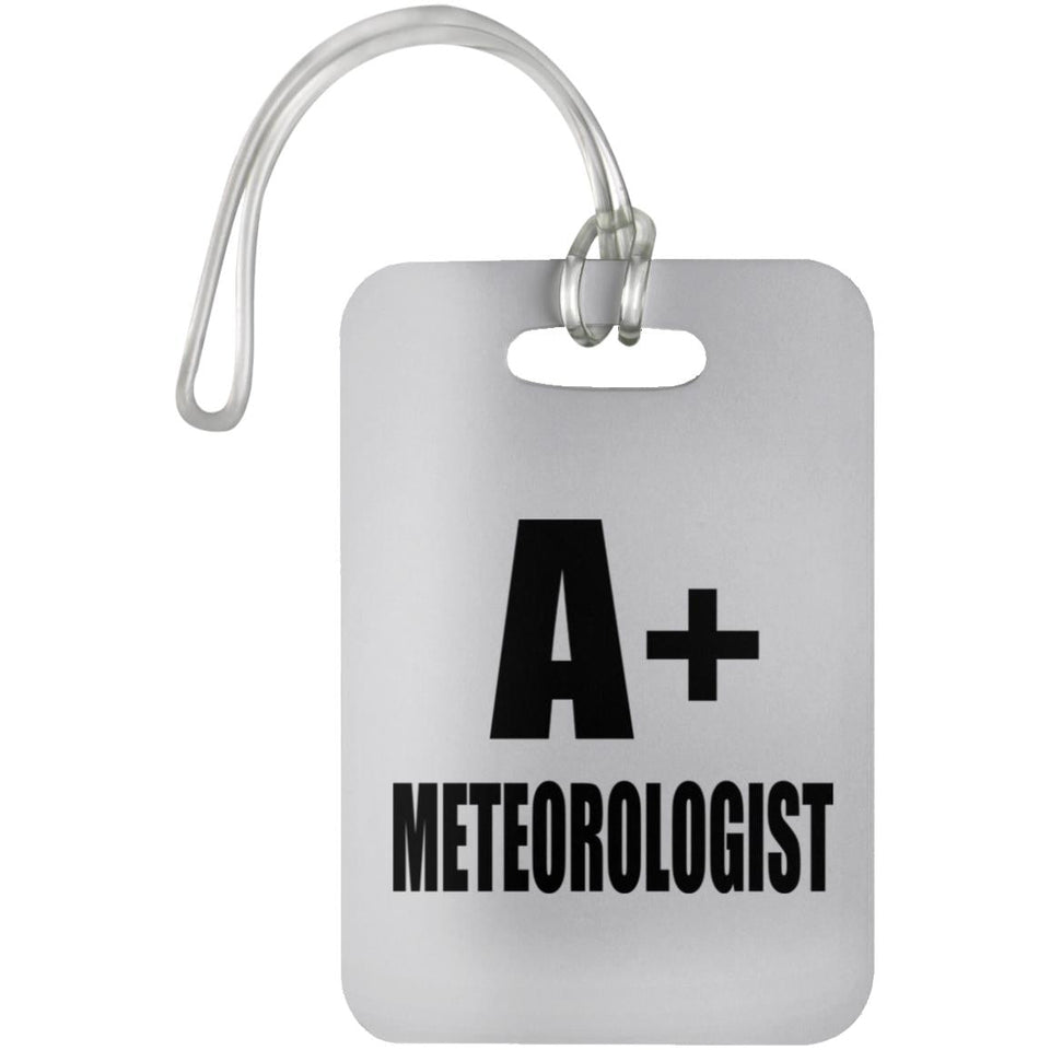 A+ Meteorologist - Luggage Bag Tag