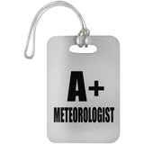 A+ Meteorologist - Luggage Bag Tag
