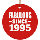 29th Birthday Fabulous Since 1995 - Circle Ornament