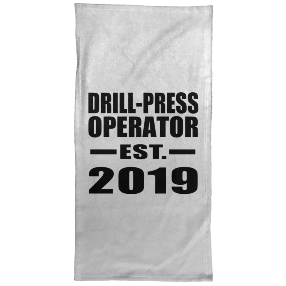 Drill-Press Operator Established EST. 2019 - Hand Towel