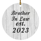 Brother In Law Established Est. 2023 - Circle Ornament F