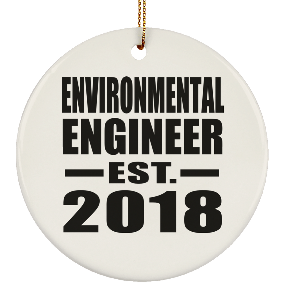 Environmental Engineer Established EST. 2018 - Circle Ornament