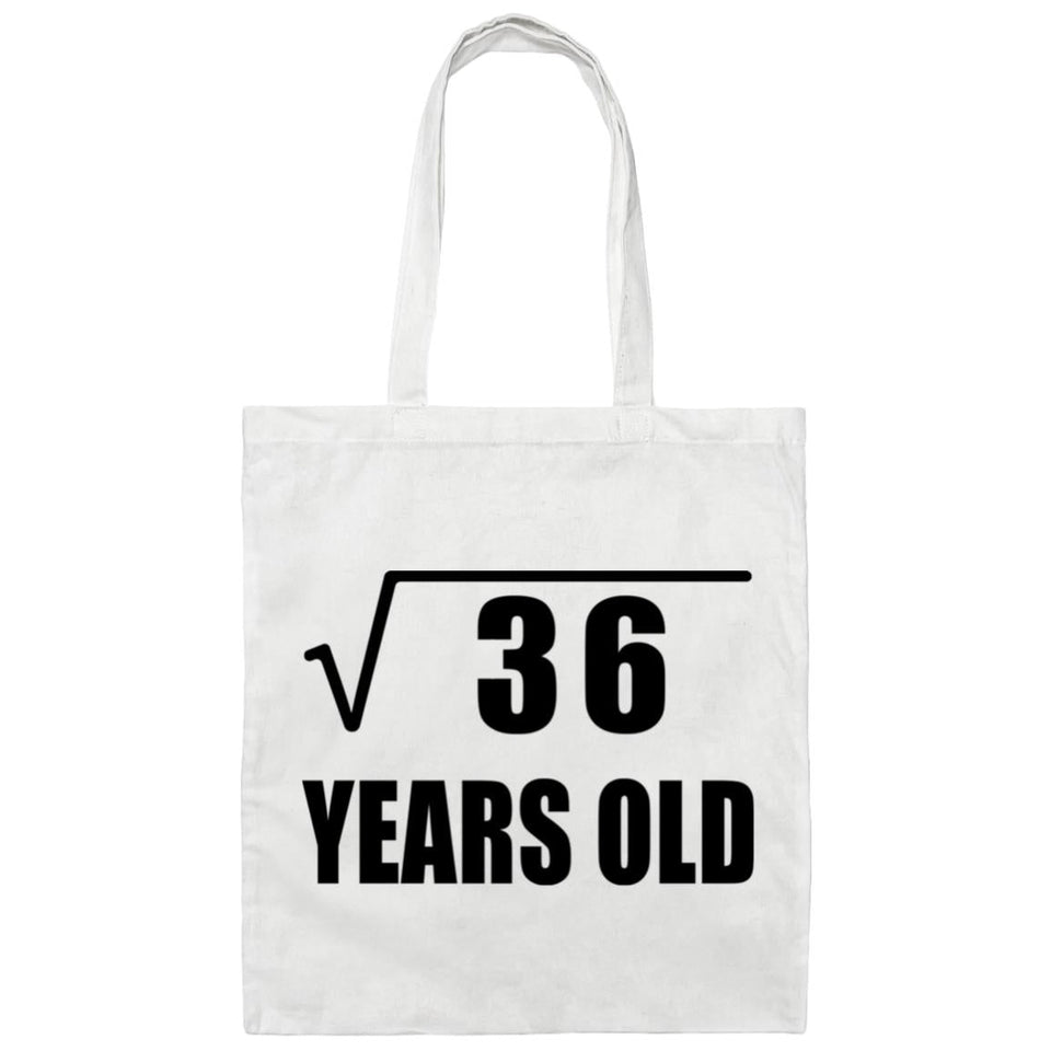 6th Birthday Square Root of 36 Years Old - Tote Bag White