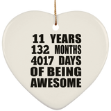 11th Birthday 11 Years 132 Months 4017 Days Of Awesome - Heart Ornament