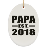 Papa (Grandpa) Established EST. 2018 - Oval Ornament