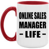 Online Sales Manager Life - 15oz Accent Mug Red