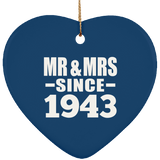 81st Anniversary Mr & Mrs Since 1943 - Heart Ornament