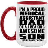 Proud Medical Assistant Dad Of Awesome Son - 15oz Accent Mug Red