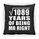 33rd Anniversary Square Root of 1089 Years of Being Mr Right - Throw Pillow Black