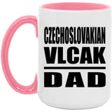 Czechoslovakian Vlcak Dad - 15oz Accent Mug Pink