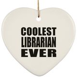Coolest Librarian Ever - Heart Ornament