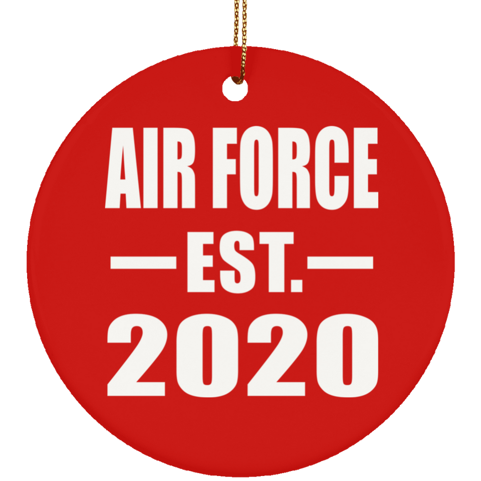 Air Force Established EST. 2020 - Circle Ornament