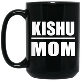 Kishu Mom - 15oz Coffee Mug Black