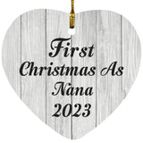 First Christmas As Nana 2023 - Heart Ornament F