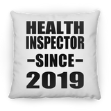 Health Inspector Since 2019 - Throw Pillow