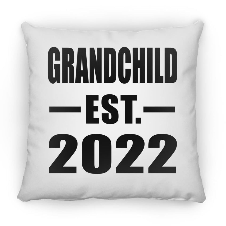 Grandchild Established EST. 2022 - Throw Pillow