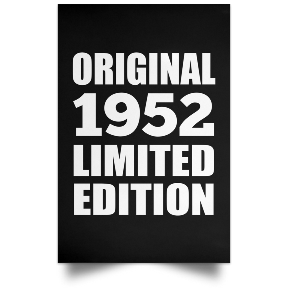 72nd Birthday Original 1952 Limited Edition - Poster Portrait