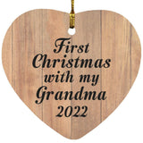 First Christmas With My Grandma 2022 - Heart Ornament C