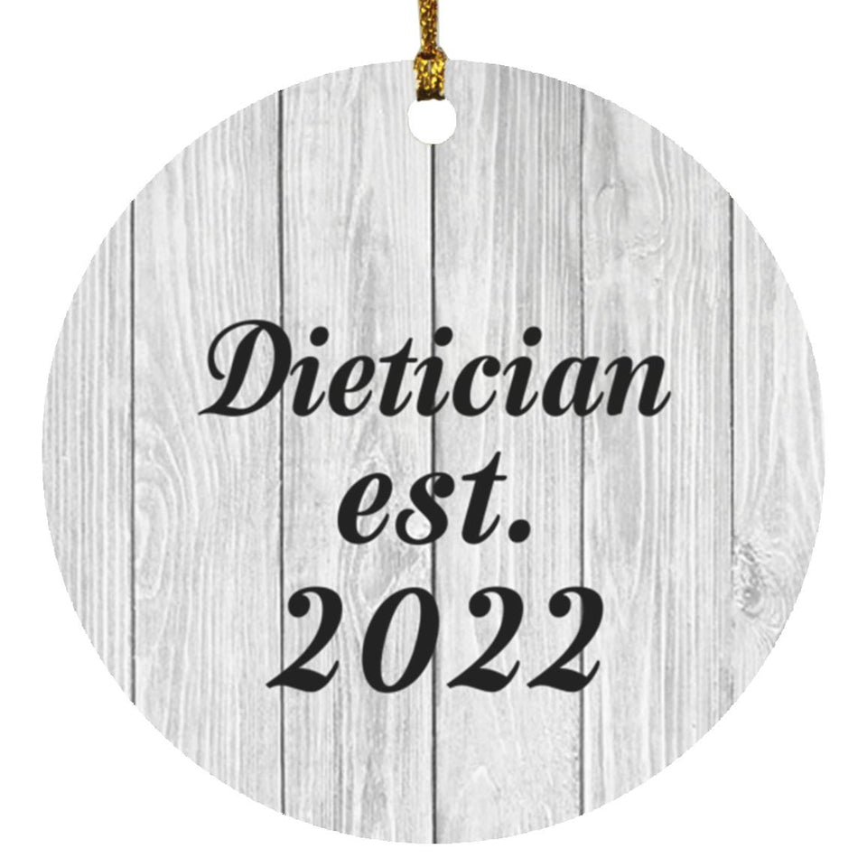 Dietician Established Est. 2022 - Circle Ornament F