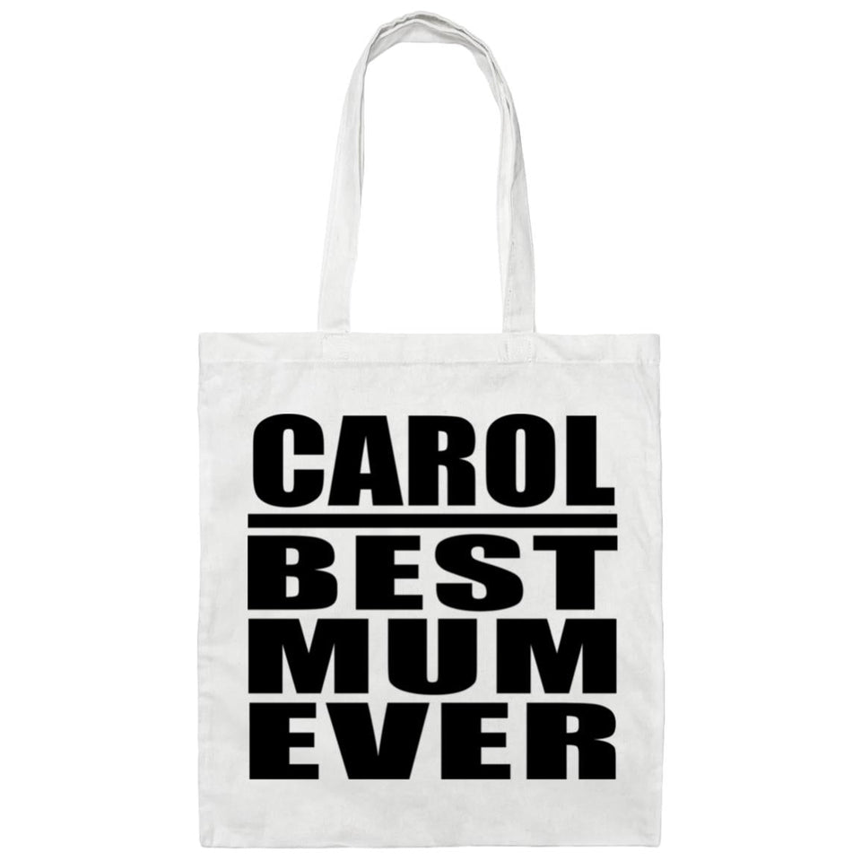 Carol Best Mum Ever - Tote Bag White