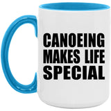 Canoeing Makes Life Special - 15oz Accent Mug Blue