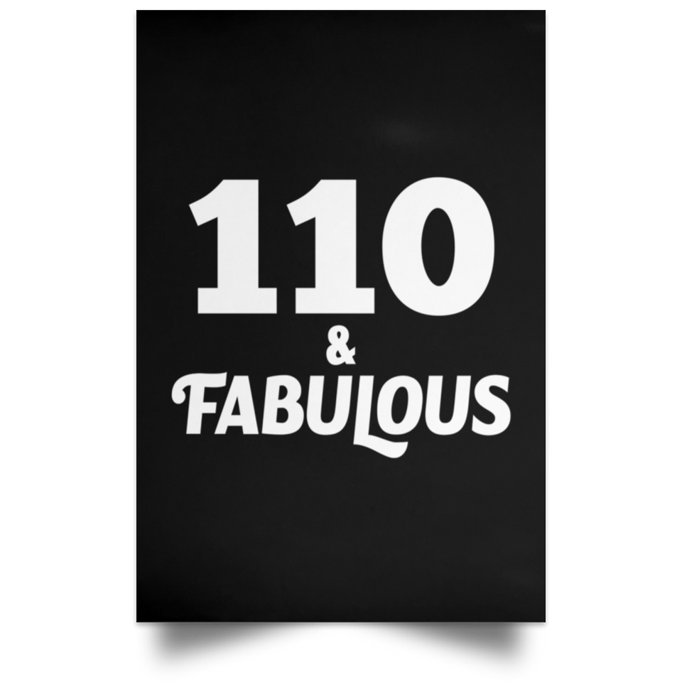 110th Birthday 110 & Fabulous - Poster Portrait