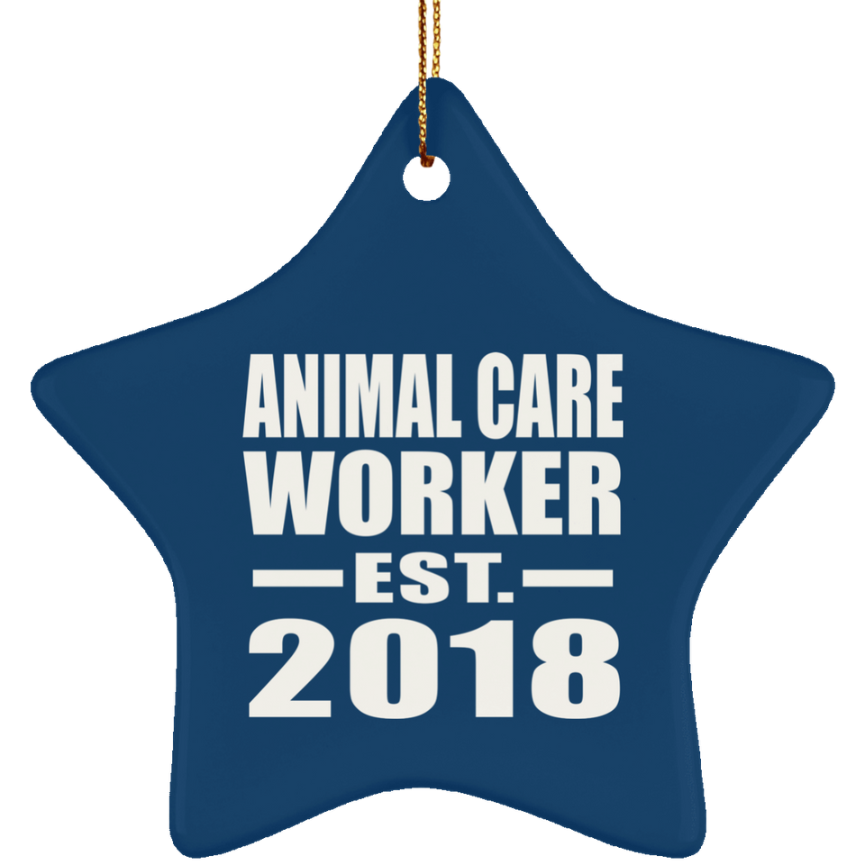 Animal Care Worker Established EST. 2018 - Star Ornament