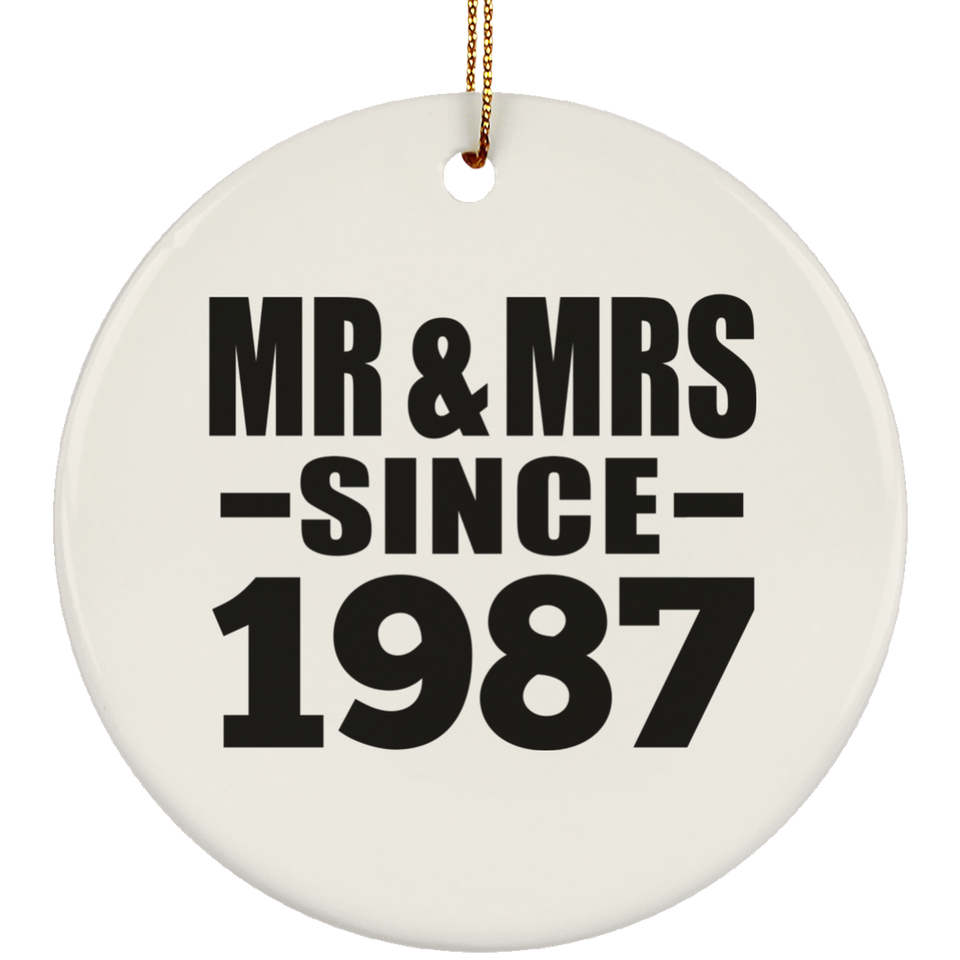 37th Anniversary Mr & Mrs Since 1987 - Circle Ornament