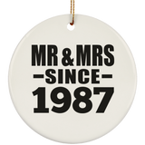 37th Anniversary Mr & Mrs Since 1987 - Circle Ornament
