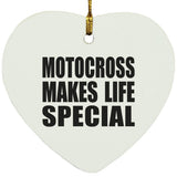 Motocross Makes Life Special - Heart Ornament