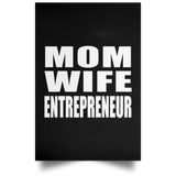 Mom Wife Entrepreneur - Poster Portrait