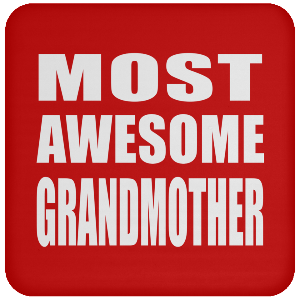 Most Awesome Grandmother - Drink Coaster