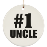 Number One #1 Uncle - Circle Ornament