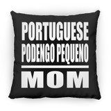 Portuguese Podengo Pequeno Mom - Throw Pillow Black