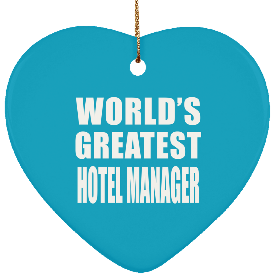 World's Greatest Hotel Manager - Heart Ornament