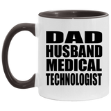 Dad Husband Medical Technologist - 11oz Accent Mug Black