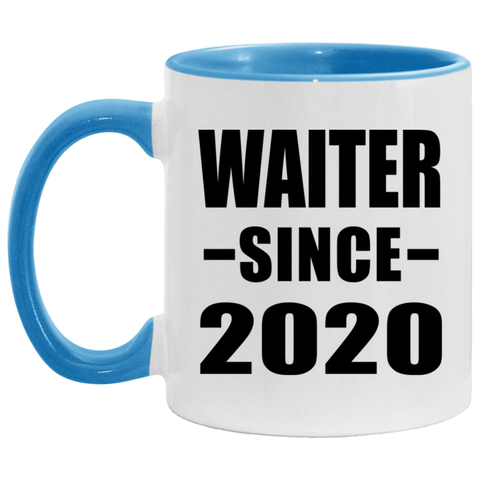 Waiter Since 2020 - 11oz Accent Mug Blue