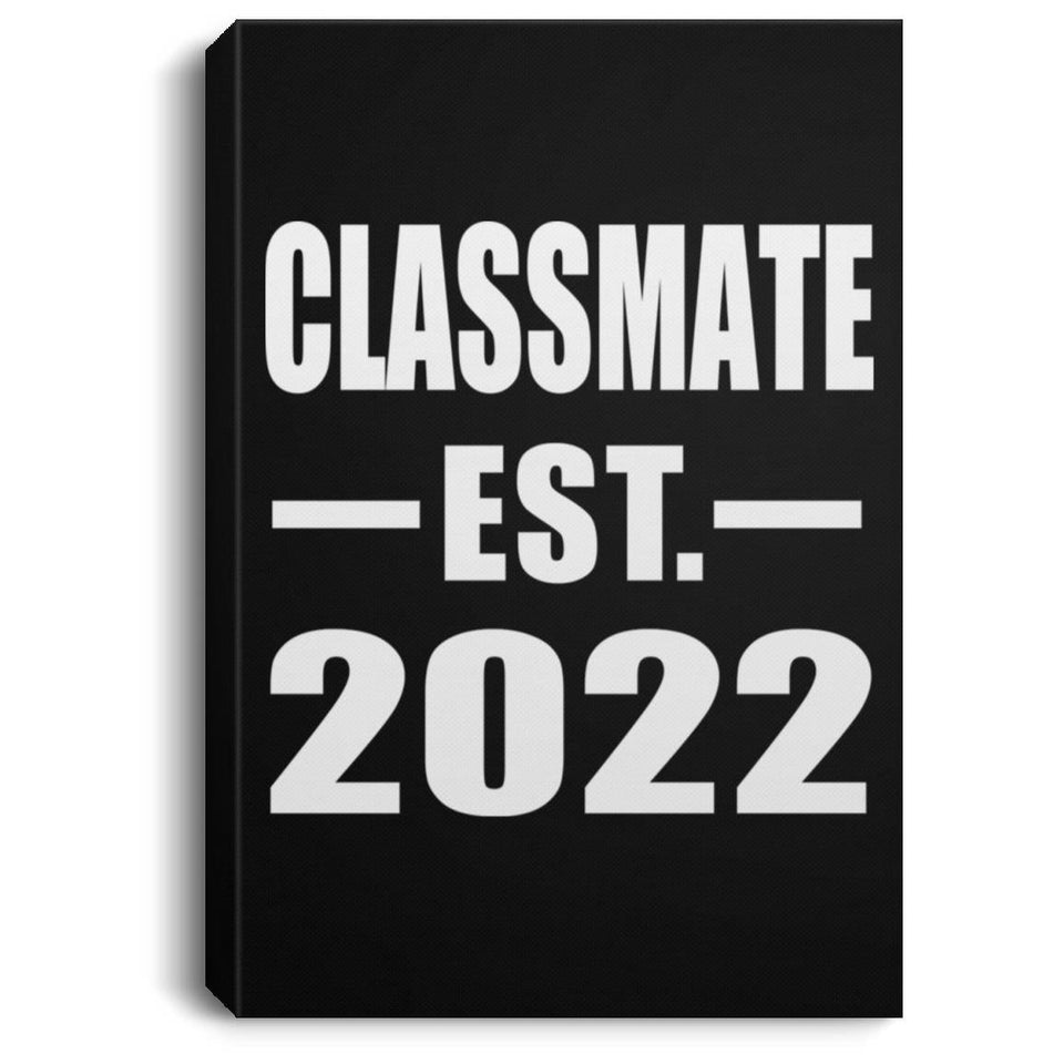 Classmate Established EST. 2022 - Canvas Portrait