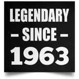 61st Birthday Legendary Since 1963 - Poster Square